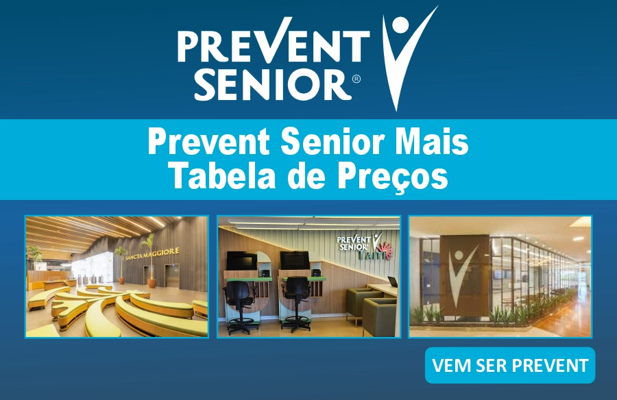 Tabela de Preço Prevent Senior Mais