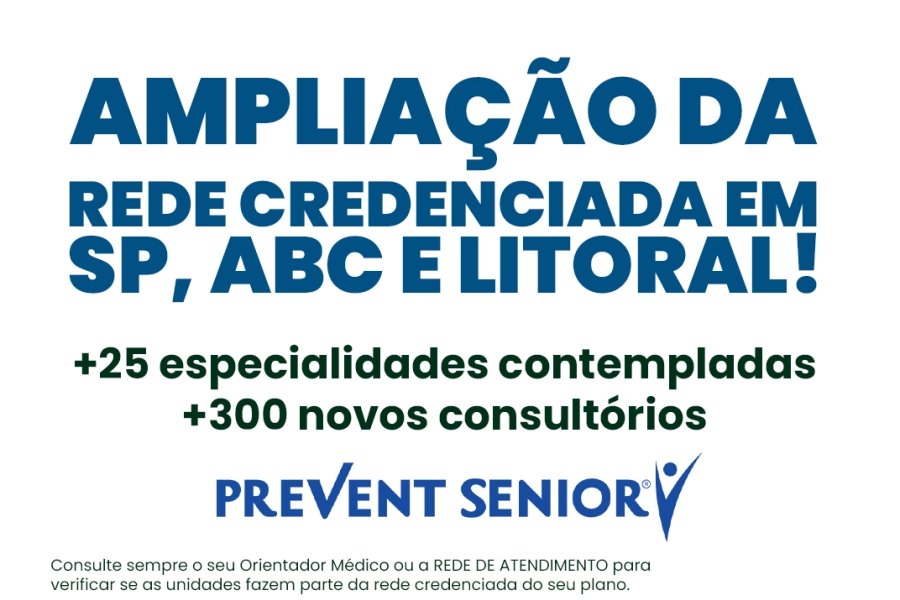 Ampliação Rede Credenciada Prevent Senior